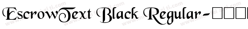 EscrowText Black Regular字体转换